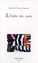 Ordre des jours (L')